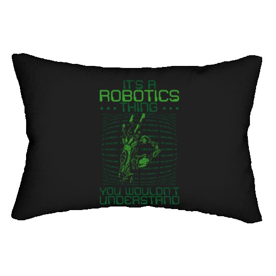 Robot Robotics Engineer It's A Lumbar Pillows