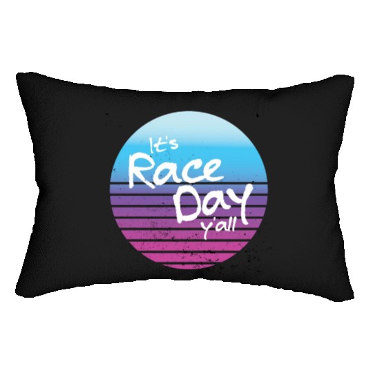 Its Race Day Y'all Retro Motorsports Racing Quote Lumbar Pillows
