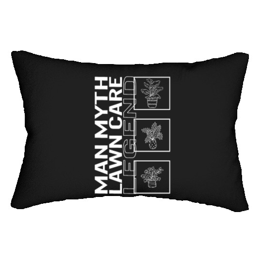 Man Myth Lawn Care Legend, Garden Plant Gardening Lumbar Pillows
