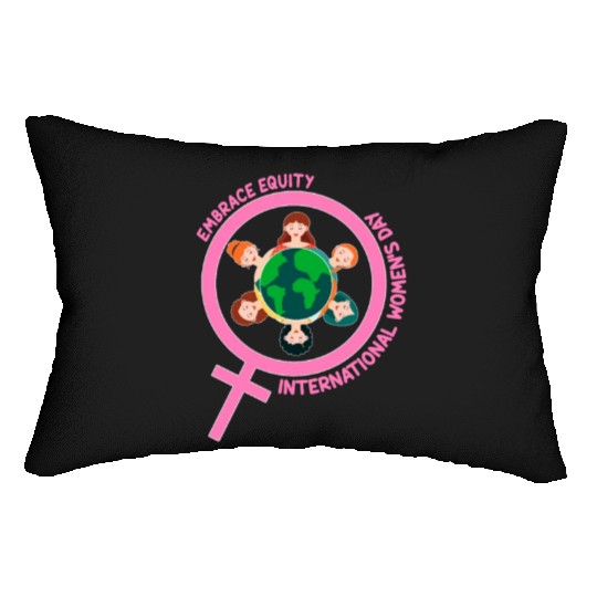 Happy International Women's Day Embrace Equity Lumbar Pillows