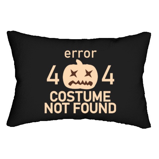 Error 404 Costume Not Found Low Budget Halloween P Lumbar Pillows