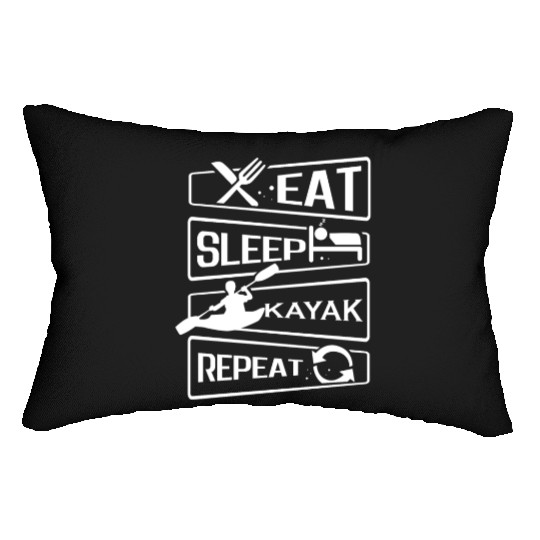 Eat Sleep Repeat Kayak Paddling Canoe Watersports Lumbar Pillows