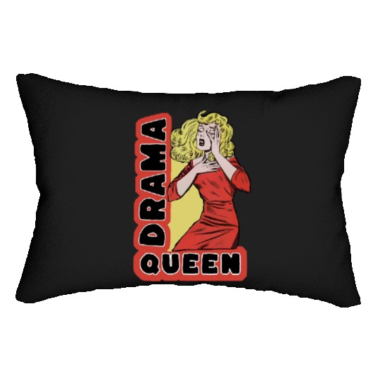 Drama Queen because everything excites me too much Lumbar Pillows