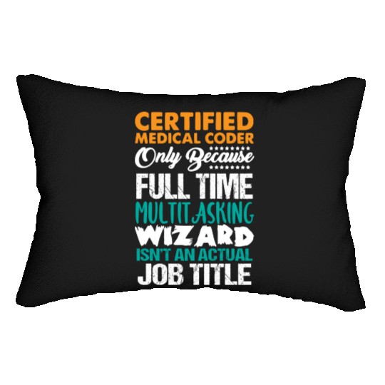Medical Coder , Programmer Lumbar Pillows