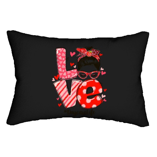 ove Messy Bun Daycare Teacher Valentines Day Lumbar Pillows