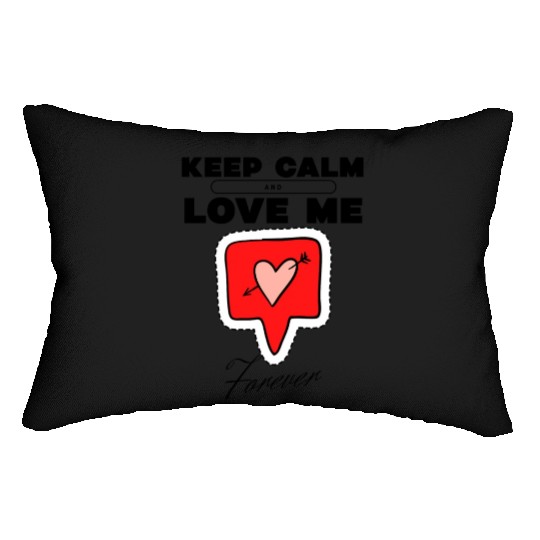 keep calm and love me black font Lumbar Pillows