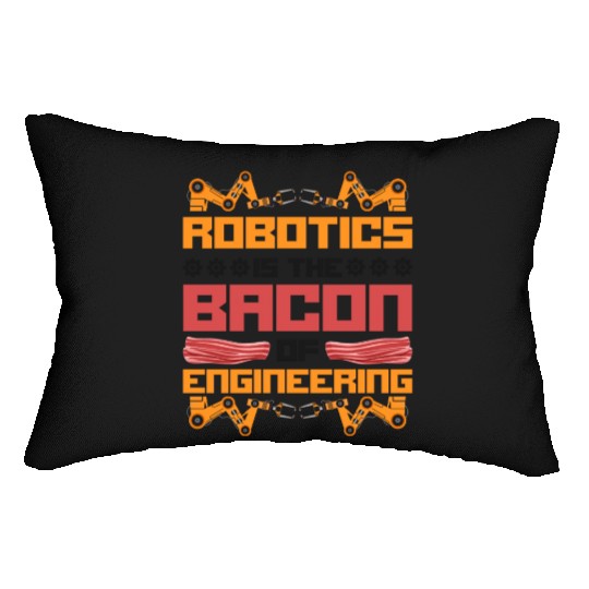Robot Robotics Engineer Bacon Lumbar Pillows