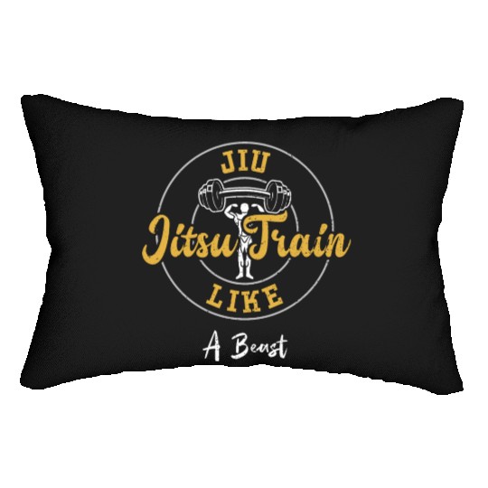 Jiu Jitsu Train Like A Beast - Gym Lumbar Pillows
