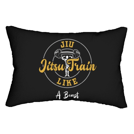 Jiu Jitsu Train Like A Beast - Gym Lumbar Pillows