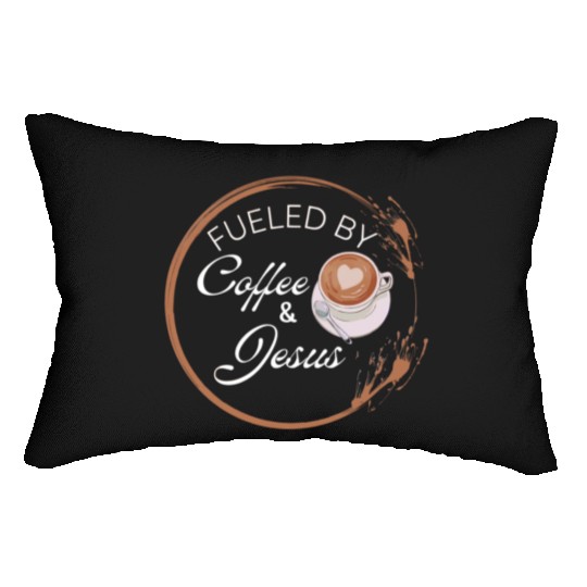 Fueled by coffee and Jesus, Jesus love Lumbar Pillows