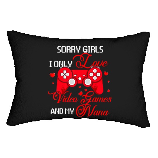 Sorry Funny I Love Video Games And My Nana Valenti Lumbar Pillows