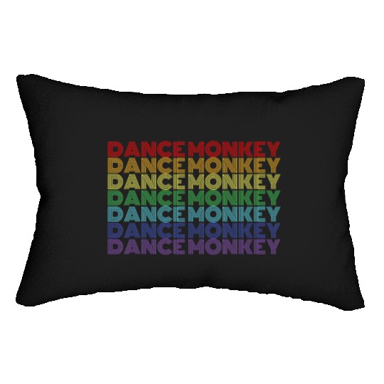Dance Monkey Rainbow Color Text Gift Music Fan Lumbar Pillows