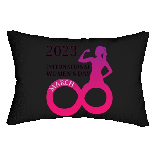 INTERATIONAL WOMEN'S DAY 8 MARCH 2023 For Women Lumbar Pillows