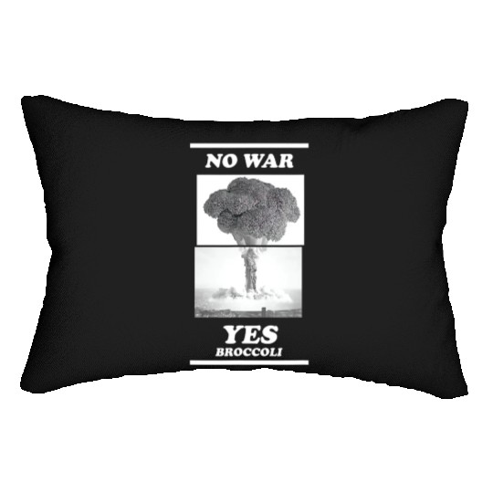 No war yes broccoli Lumbar Pillows