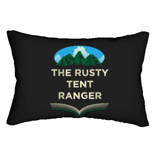 The Rusty Tent Ranger Camping Friends Camper Buddy Lumbar Pillows