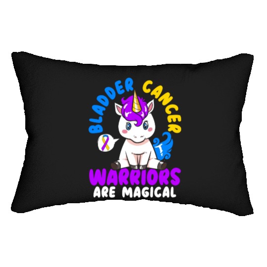 Bladder Cancer Warriors Are Magical Bladder Cancer Lumbar Pillows