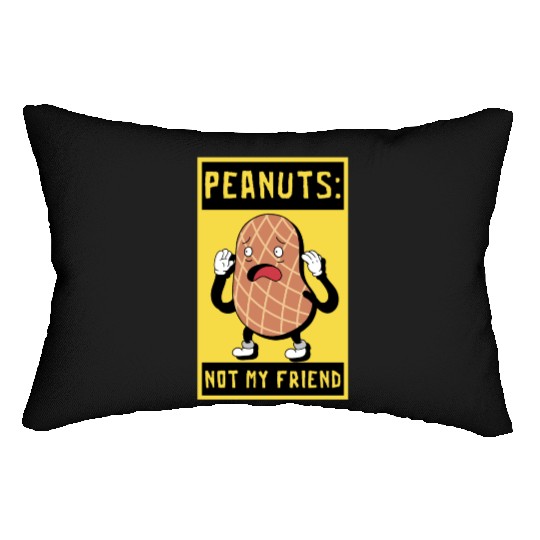Peanuts Not My Friend Peanut Allergic Lumbar Pillows