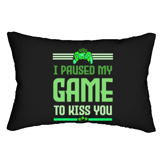 I Paused My Game To Kiss You Irish Retro Gamer Lumbar Pillows