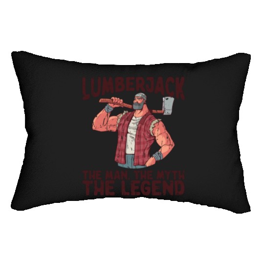 Lumberjack - the man, the myth, the legend - Lumbar Pillows