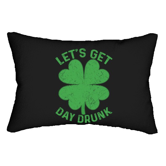 Let's Get Day Drunk Shamrock St Patricks Day Beer Lumbar Pillows
