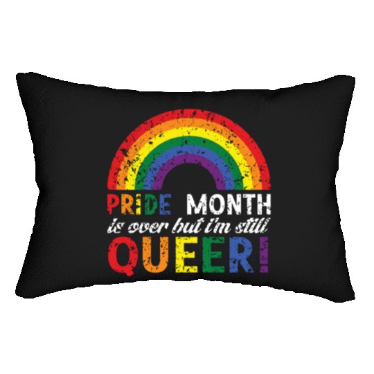 Pride month is over but i´m still queeer Lumbar Pillows
