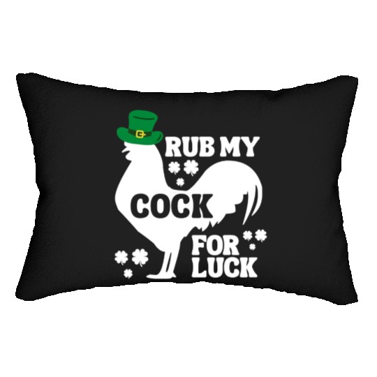 Rub My Cock for Good Luck, Funny St Patrick's Day Lumbar Pillows