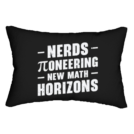 Pi Day Nerd Pi Symbol Number Nerdy Mathematics Lumbar Pillows