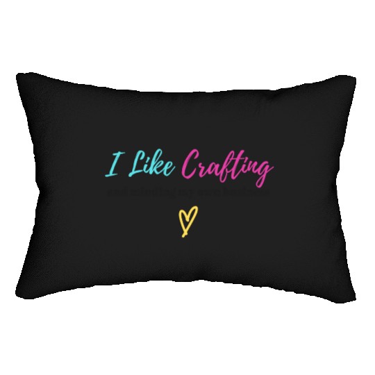 Crafting & Minding My Own Business - Black Letters Lumbar Pillows