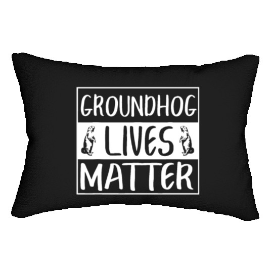 Groundhog Lives Matter Funny Woodchuck Lumbar Pillows