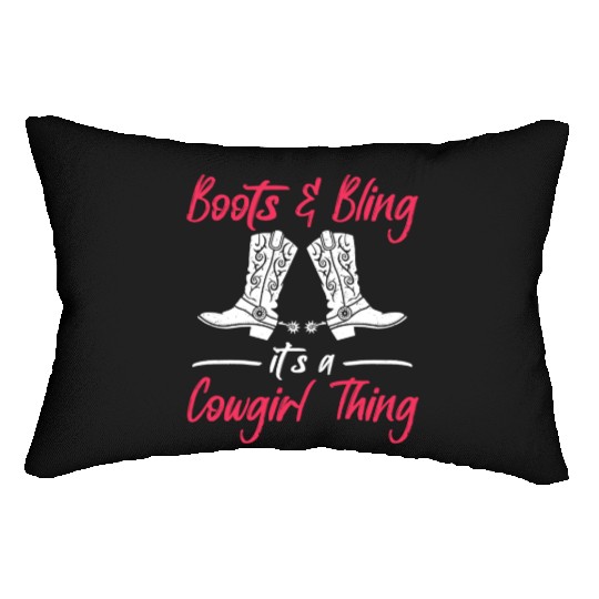 Boots And Bling It's A Cowgirl Thing Lumbar Pillows