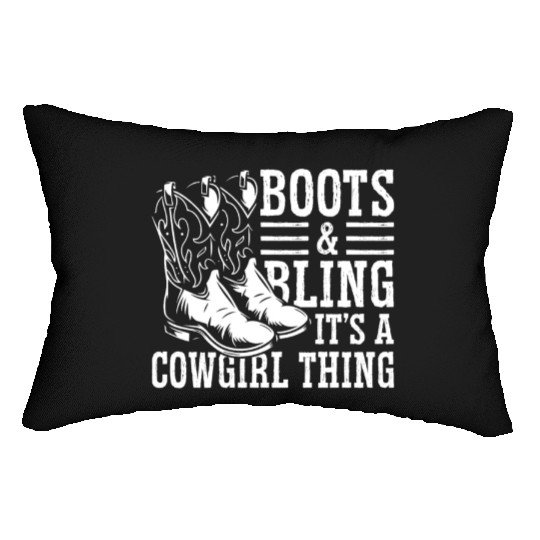 Boots And Bling It's A Cowgirl Thing Lumbar Pillows