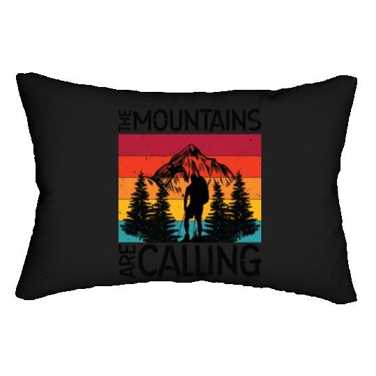 The Mountains Are Calling Outdoor Mountain Hiking Lumbar Pillows
