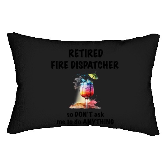 Retired Fire Dispatcher Vacation Tropical Cocktail Lumbar Pillows
