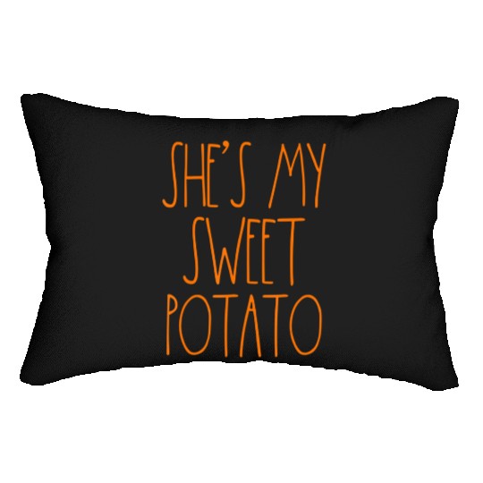 Shes My Sweet Potato Lumbar Pillows I Yam Matching Couples