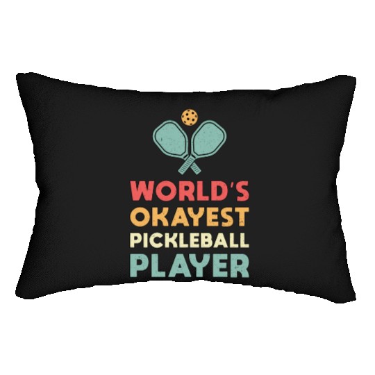 Pickleball Retro World s Okayest Pickleball Player Lumbar Pillows