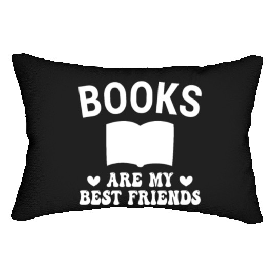books are my best friends Lumbar Pillows