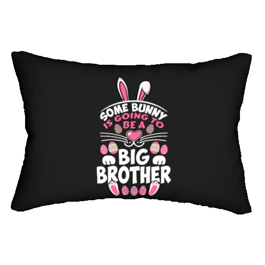 Some Bunny Is Going To Be A Big Brother Easter Day Lumbar Pillows