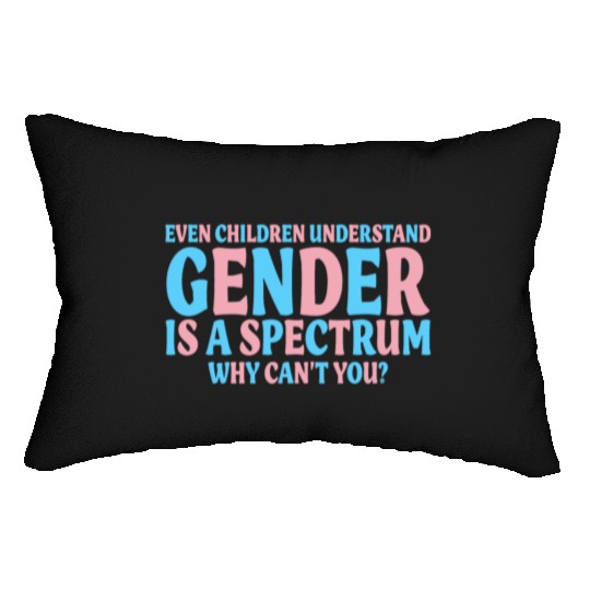 Even Children Understand Gender Is A Spectrum Lumbar Pillows