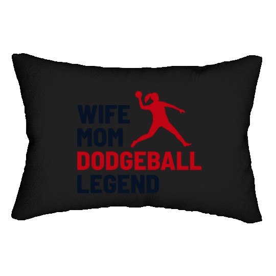 Dodgeball Player Mom Wife Legend Mummy Mother Lumbar Pillows