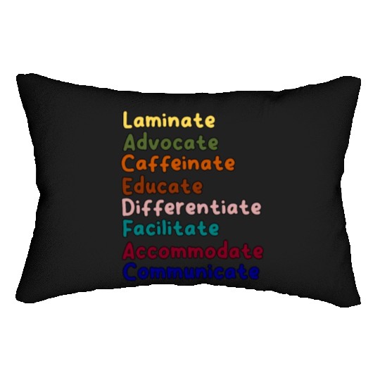 Sped Teacher Caffeinate Advocate Laminate Educate Lumbar Pillows