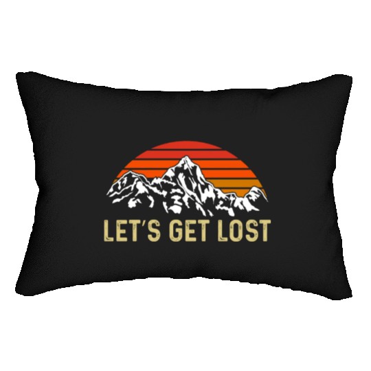 Let us get Lost Wanderlust funny Hiking Lumbar Pillows