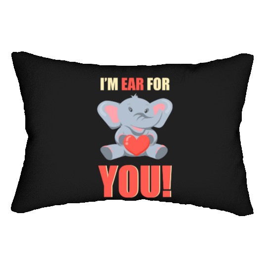 I m Ear For You Cute Elephant Lover Lumbar Pillows