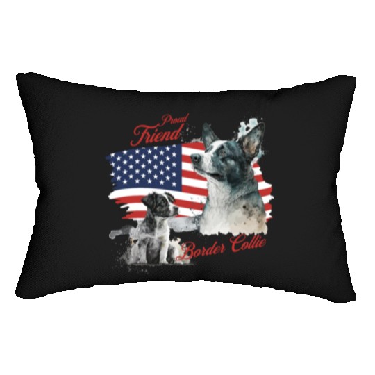 Proud Friend of American Border Collie Dog Lumbar Pillows