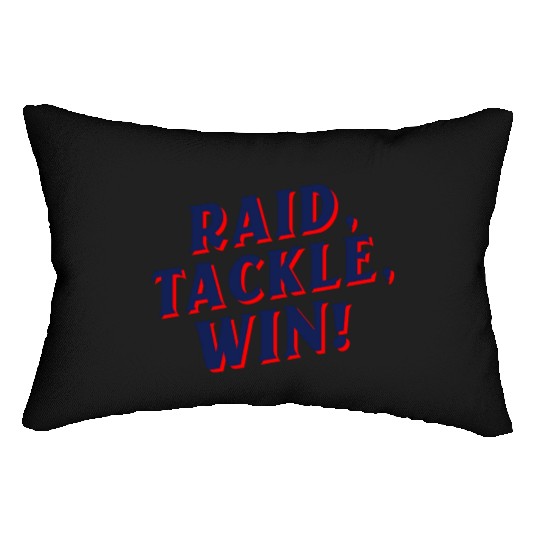 Raid, Tackle, Win! | Kabaddi Sport Lumbar Pillows