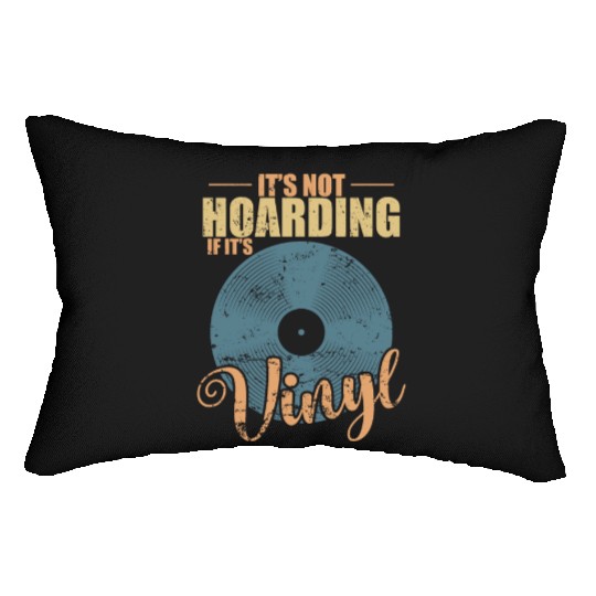 It's not Hoarding if it's Vinyl Record Lumbar Pillows