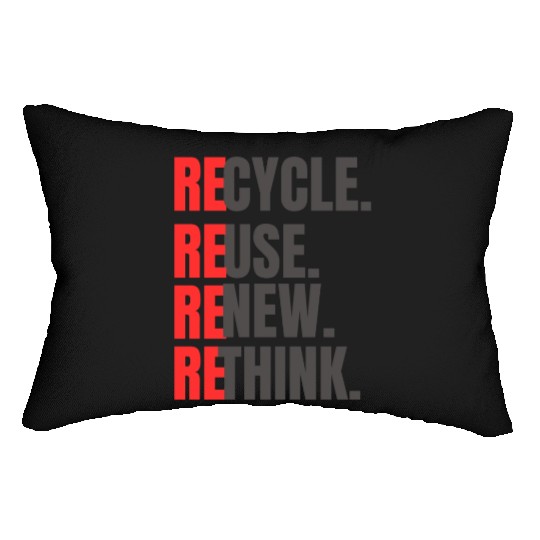 Recycle use new think Classic Lumbar Pillows