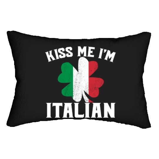 Kiss Me I'm Italian St. Patrick's Day I'm Italian Lumbar Pillows