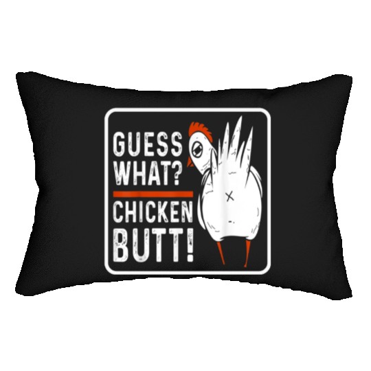 guess what chicken butt Lumbar Pillows