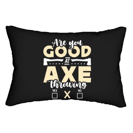 Axe Throwing Are You Good At Bullseye Axe Thrower Lumbar Pillows