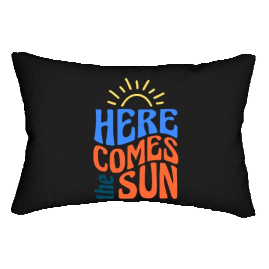 Here comes the sun Lumbar Pillows